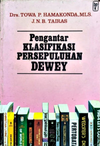 PENGANTAR KLASIFIKASI PERSEPULUHAN DEWEY