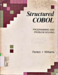 STRUCTURED COBOL: PROGRAMMING AND PROBLEM SOLVING