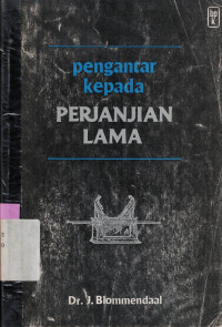 PENGANTAR KEPADA PERJANJIAN LAMA