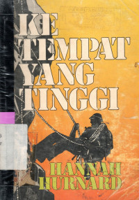 KE TEMPAT YANG TINGGI