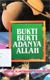 BUKTI-BUKTI ADANYA ALLAH
