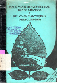 DAUN YANG MENYEMBUHKAN BANGSA-BANGSA DAN PELAYANAN ANTILEPSI (PERTOLONGAN)