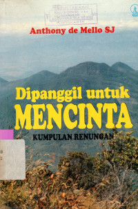 DIPANGGIL UNTUK MENCINTA