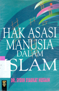 HAK ASASI MANUSIA DALAM ISLAM