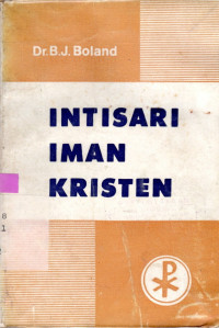 INTISARI IMAN KRISTEN