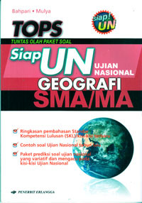 Image of TOPS SIAP UJIAN NASIONAL GEOGRAFI UNTUK SMA/MA