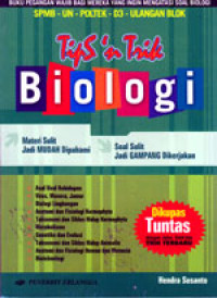 Image of TIPS & TRIK BIOLOGI UNTUK KELAS 1, 2, DAN 3 SMA