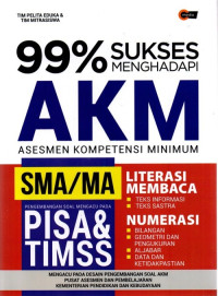 99% SUKSES MENGHADAPI AKM SMA/MA