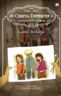 Image of 20 CERITA DETEKTIF 2 DIAMBIL DARI MAJALAH BOBO : CORETAN BERHARGA