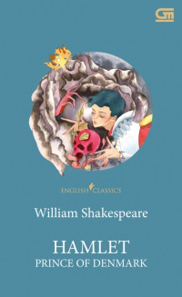 ENGLISH CLASSICS : HAMLET, PRINCE OF DENMARK