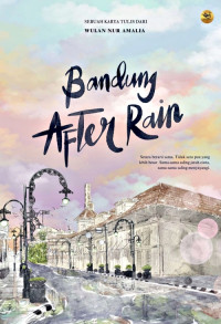 BANDUNG AFTER RAIN