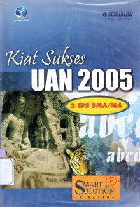 Image of KIAT Sukses UAN 2005 : 3 IPA SMA/MA
