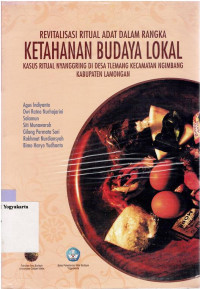 Image of REVITALISASI RITUAL ADAT DALAM RANGKA KETAHANAN BUDAYA LOKAL : KASUS RITUAL NYANGGRING DI DESA TLEMANG KECAMATAN NGIMBANG KABUPATEN LAMONGAN