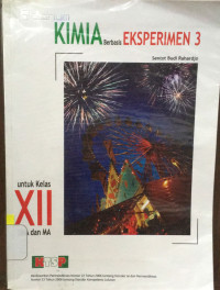 KIMIA BERBASIS EKSPERIMEN 3 UNTUK KELAS XII
